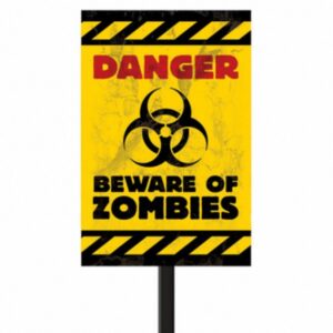 Πινακίδα κήπου "Danger - Beware of Zombies